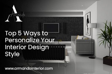 Personalize Your Interior Design