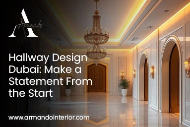 Hallway Design Dubai