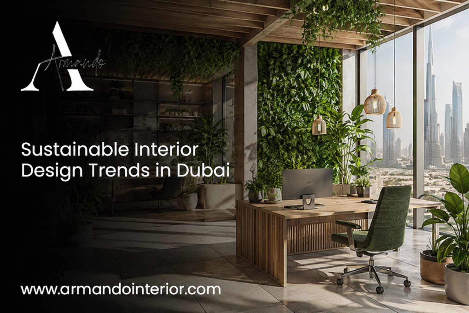 Sustainable Interior Design Trends in Dubai 2026 Guide